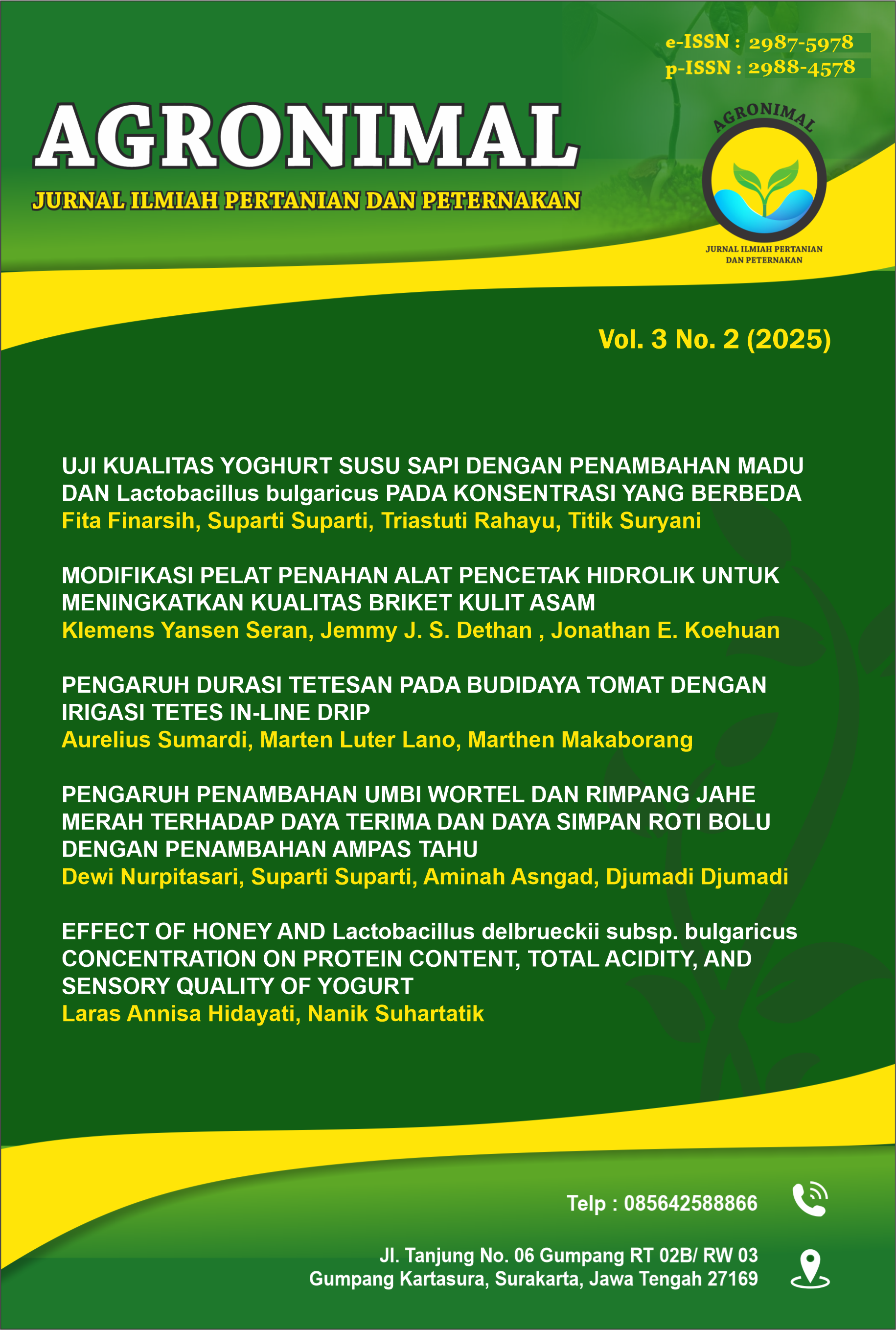 					View Vol. 3 No. 2 (2025): AGRONIMAL: Jurnal Ilmiah Pertanian dan Peternakan 
				